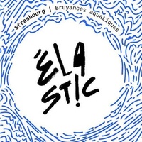 L'Elastic Bar, Strasburgo