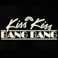 Kiss Kiss Bang Bang, Los Angeles, CA