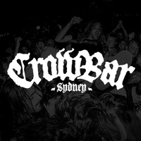 Crowbar, Sydney